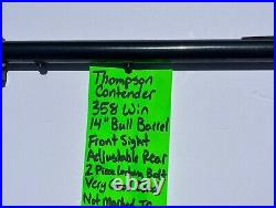 14 358 WIN front and rear sight Very good BULL BARREL TC thompson contender