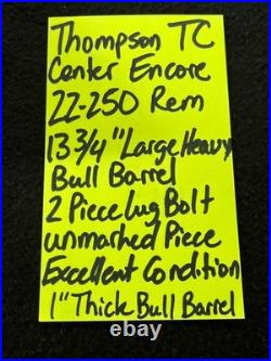 22-250 rem 13 3/4 ENCORE blue barrel thompson center TC 1 thick heavy barrel 22-250 rem 13 3/4 ENCORE blue barrel thompson center TC 1 thick heavy barrel