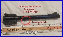 222 REM 10 Bull. Thompson Center Arms Contender Barrel