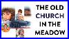 Your-Story-Hour-The-Old-Church-In-The-Meadow-01-um